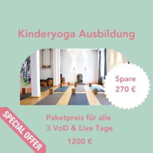 Live Kinderyoga Ausbildung Kurs 1 & 2 & 3: Der komplette Kurs 100h
